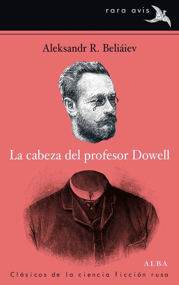 CABEZA DEL PROFESOR DOWELL, EL | 9788484288268 | BELIÁIEV, ALEKSANDR R. | Llibreria L'Altell - Llibreria Online de Banyoles | Comprar llibres en català i castellà online - Llibreria de Girona