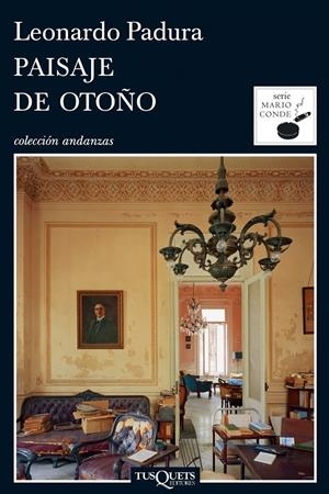 PAISAJE DE OTOÑO | 9788483831526 | PADURA, LEONARDO | Llibreria L'Altell - Llibreria Online de Banyoles | Comprar llibres en català i castellà online - Llibreria de Girona