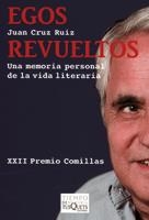 EGOS REVUELTOS | 9788483832219 | CRUZ RUIZ, JUAN | Llibreria Online de Banyoles | Comprar llibres en català i castellà online