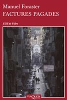 FACTURES PAGADES | 9788483833742 | FORASTER GIRAVENT, MANUEL | Llibreria L'Altell - Llibreria Online de Banyoles | Comprar llibres en català i castellà online - Llibreria de Girona