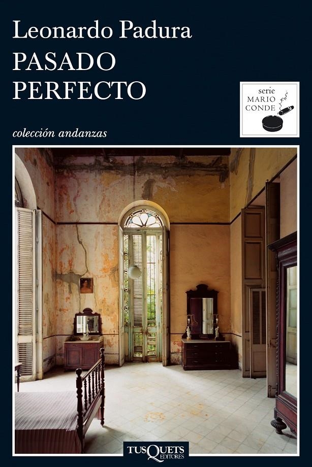 PASADO PERFECTO | 9788483831472 | PADURA,LEONARDO | Llibreria L'Altell - Llibreria Online de Banyoles | Comprar llibres en català i castellà online - Llibreria de Girona
