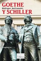 GOETHE Y SCHILLER | 9788483833490 | SAFRANSKI, RÜDIGER | Llibreria L'Altell - Llibreria Online de Banyoles | Comprar llibres en català i castellà online - Llibreria de Girona