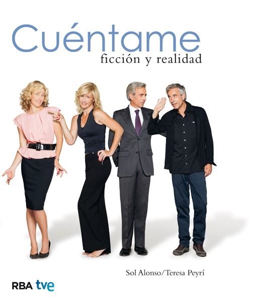 CUENTAME. FICCION Y REALIDAD | 9788490065426 | ALONSO, SOL / PEYRÍ, TERESA | Llibreria L'Altell - Llibreria Online de Banyoles | Comprar llibres en català i castellà online - Llibreria de Girona