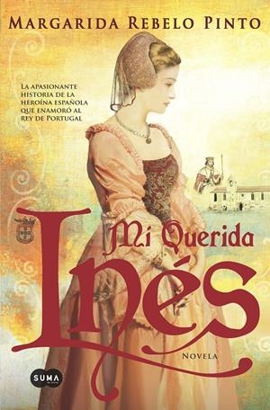 MI QUERIDA INÉS | 9788483654460 | REBELO PINTO, MARGARIDA | Llibreria L'Altell - Llibreria Online de Banyoles | Comprar llibres en català i castellà online - Llibreria de Girona