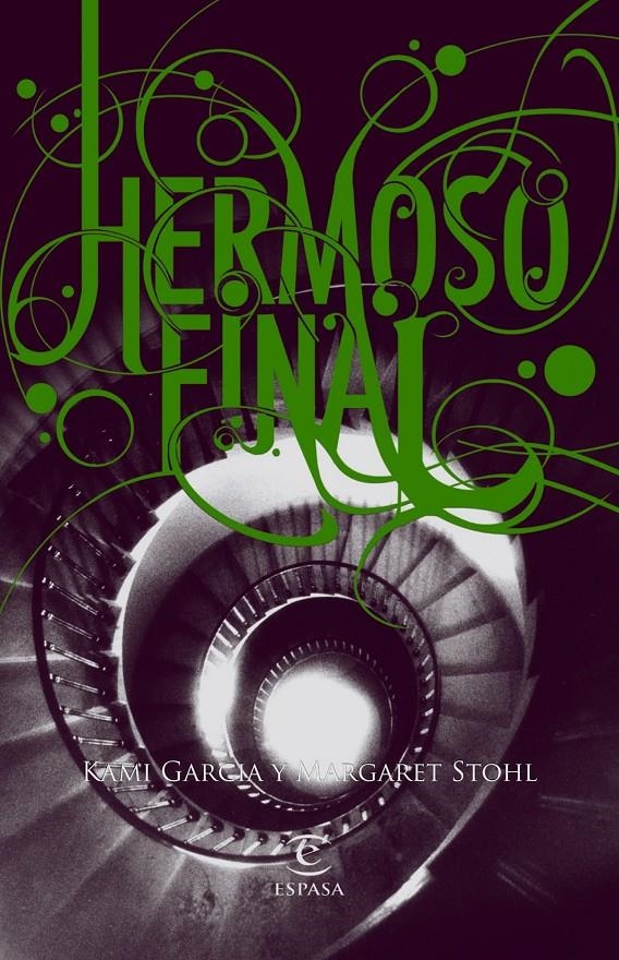 HERMOSO FINAL | 9788467008845 | GARCIA, KAMI / STOHL, MARGARET  | Llibreria L'Altell - Llibreria Online de Banyoles | Comprar llibres en català i castellà online - Llibreria de Girona