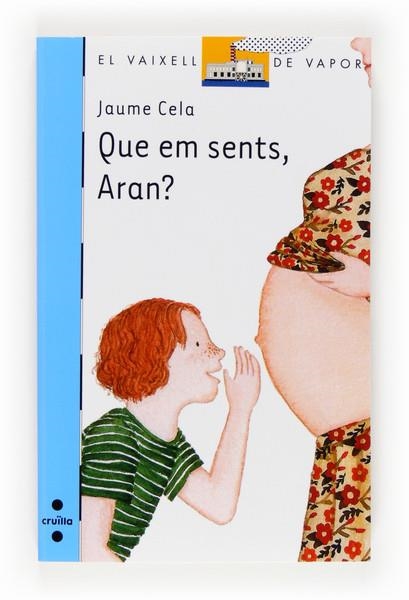 C-VVB.184 QUE EM SENTS,ARAN? | 9788466131896 | CELA, JAUME | Llibreria L'Altell - Llibreria Online de Banyoles | Comprar llibres en català i castellà online - Llibreria de Girona
