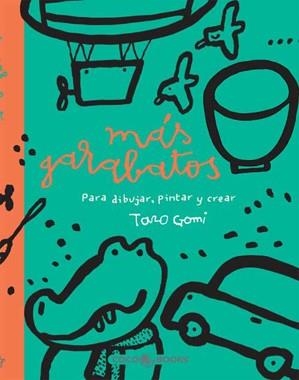 MÁS GARABATOS | 9788493562724 | GOMI, TARO | Llibreria Online de Banyoles | Comprar llibres en català i castellà online