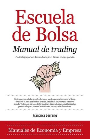 ESCUELA DE BOLSA | 9788415828105 | SERRANO, FRANCISCA | Llibreria L'Altell - Llibreria Online de Banyoles | Comprar llibres en català i castellà online - Llibreria de Girona