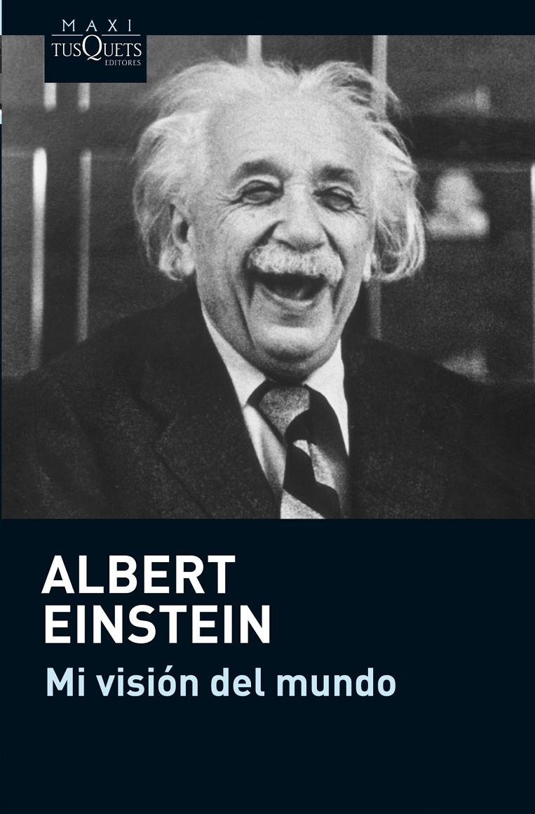 MI VISIÓN DEL MUNDO | 9788483836545 | ALBERT EINSTEIN | Llibreria L'Altell - Llibreria Online de Banyoles | Comprar llibres en català i castellà online - Llibreria de Girona