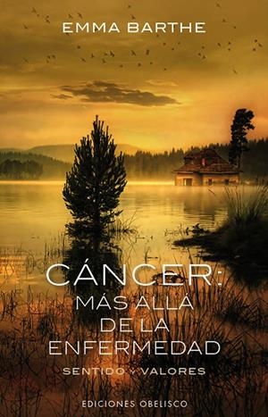 CÁNCER: MÁS ALLÁ DE LA ENFERMEDAD | 9788497779265 | BARTHE CARRERA, EMMA | Llibreria L'Altell - Llibreria Online de Banyoles | Comprar llibres en català i castellà online - Llibreria de Girona