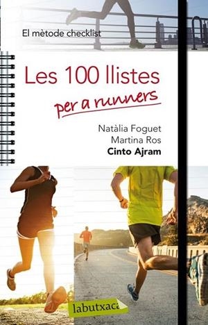 100 LLISTES PER A RUNNERS, LES | 9788499306360 | AJRAM, CINTO/ ROS, MARTINA/ FOGUET, NATÀLIA | Llibreria L'Altell - Llibreria Online de Banyoles | Comprar llibres en català i castellà online - Llibreria de Girona