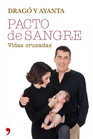 PACTO DE SANGRE | 9788499982540 | FERNANDO SÁNCHEZ DRAGÓ/AYANTA BARILLI | Llibreria L'Altell - Llibreria Online de Banyoles | Comprar llibres en català i castellà online - Llibreria de Girona