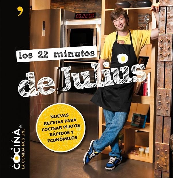 22 MINUTOS DE JULIUS, LOS  | 9788499982533 | JULIUS/CANAL COCINA | Llibreria L'Altell - Llibreria Online de Banyoles | Comprar llibres en català i castellà online - Llibreria de Girona