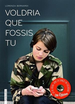 VOLDRIA QUE FOSSIS TU | 9788415745051 |  BERNARDI LORENZA | Llibreria L'Altell - Llibreria Online de Banyoles | Comprar llibres en català i castellà online - Llibreria de Girona