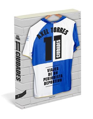 11 CIUDADES | 9788494093814 | TORRES XIRAU, AXEL | Llibreria Online de Banyoles | Comprar llibres en català i castellà online