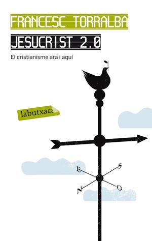 JESUCRIST 2.0 | 9788499305936 | TORRALBA, FRANCESC | Llibreria Online de Banyoles | Comprar llibres en català i castellà online