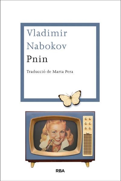 PNIN | 9788482646114 | NABOKOV, VLADIMIR | Llibreria L'Altell - Llibreria Online de Banyoles | Comprar llibres en català i castellà online - Llibreria de Girona