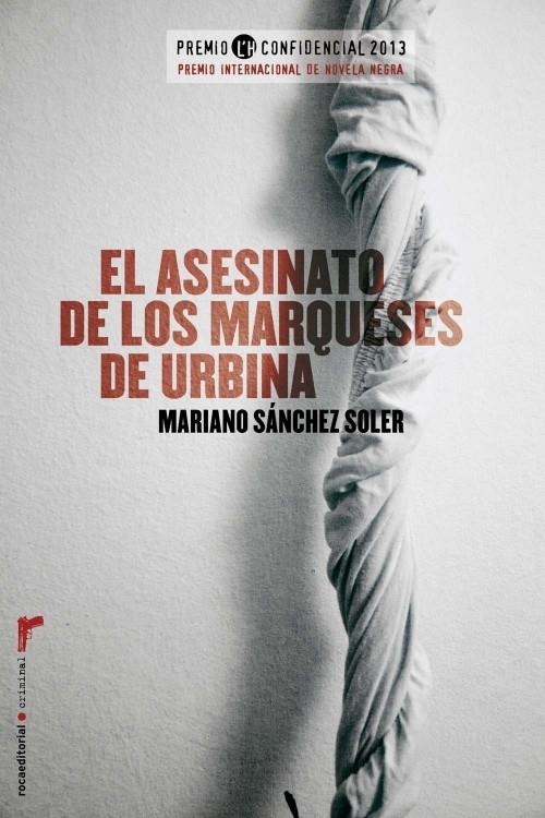 ASESINATO DE LOS MARQUESES DE URBINA, EL | 9788499185873 | SÁNCHEZ SOLER, MARIANO | Llibreria L'Altell - Llibreria Online de Banyoles | Comprar llibres en català i castellà online - Llibreria de Girona