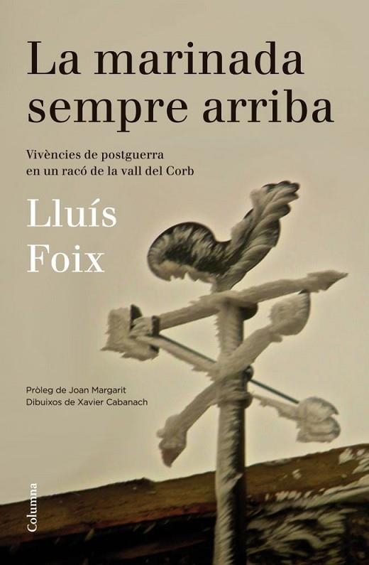 LA MARINADA SEMPRE ARRIBA | 9788466416313 | LLUÍS FOIX | Llibreria L'Altell - Llibreria Online de Banyoles | Comprar llibres en català i castellà online - Llibreria de Girona