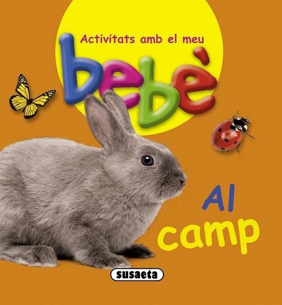 AL CAMP | 9788467724073 | SUSAETA, EQUIP | Llibreria L'Altell - Llibreria Online de Banyoles | Comprar llibres en català i castellà online - Llibreria de Girona