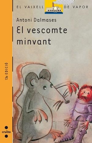 EL VESCOMTE MINVANT | 9788476296738 | ANTONI DALMASES | Llibreria Online de Banyoles | Comprar llibres en català i castellà online