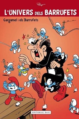 GARGAMEL I ELS BARRUFETS | 9788415711285 | CULLIFORD "PEYO", PIERRE | Llibreria L'Altell - Llibreria Online de Banyoles | Comprar llibres en català i castellà online - Llibreria de Girona