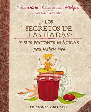 SECRETOS DE LAS HADAS, LOS | 9788497779180 | MOTTÉ, VALÉRIE | Llibreria L'Altell - Llibreria Online de Banyoles | Comprar llibres en català i castellà online - Llibreria de Girona