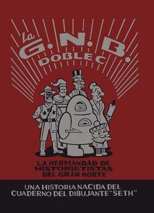 G.N.B DOBLE C, LA | 9788415530169 | GALLANT, GREGORY | Llibreria Online de Banyoles | Comprar llibres en català i castellà online