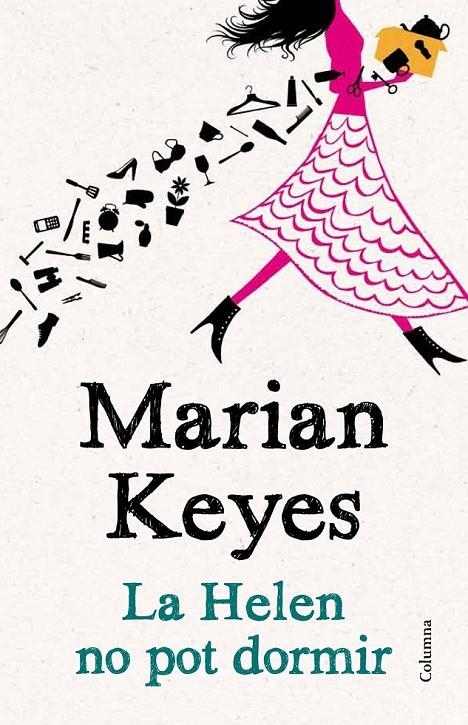 HELEN NO POT DORMIR, LA | 9788466416221 | KEYES, MARIAN | Llibreria L'Altell - Llibreria Online de Banyoles | Comprar llibres en català i castellà online - Llibreria de Girona
