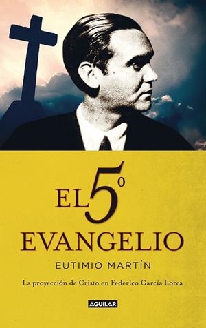 EL QUINTO EVANGELIO | 9788403013452 | MARTÍN, EUTIMIO | Llibreria L'Altell - Llibreria Online de Banyoles | Comprar llibres en català i castellà online - Llibreria de Girona