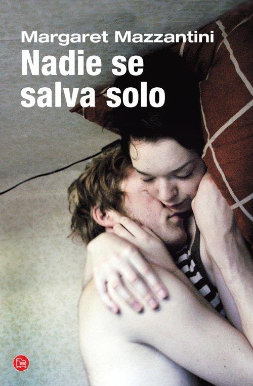 NADIE SE SALVA SOLO FG | 9788466327039 | MAZZANTINI, MARGARET | Llibreria L'Altell - Llibreria Online de Banyoles | Comprar llibres en català i castellà online - Llibreria de Girona