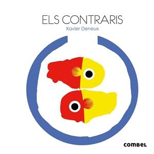 CONTRARIS, ELS | 9788498258264 | DENEUX, XAVIER | Llibreria Online de Banyoles | Comprar llibres en català i castellà online