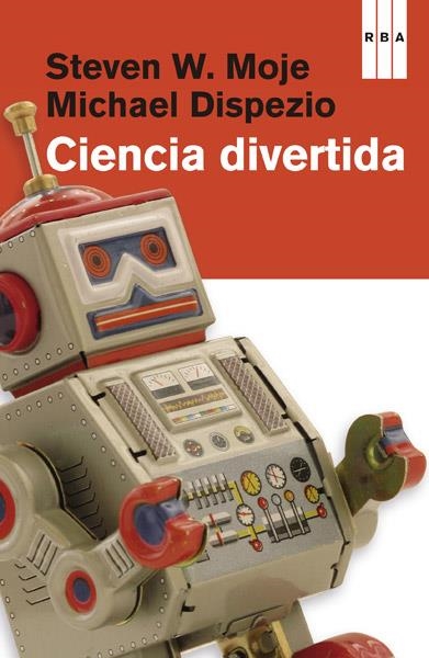 CIENCIA DIVERTIDA | 9788490065853 | W.MOJE STEVEN/ | Llibreria L'Altell - Llibreria Online de Banyoles | Comprar llibres en català i castellà online - Llibreria de Girona