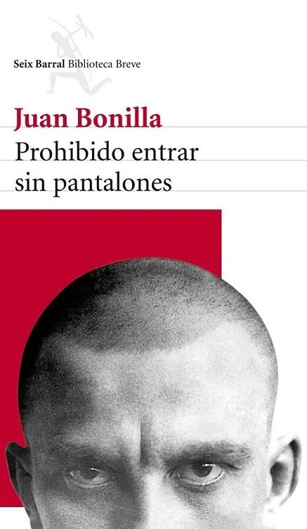 PROHIBIDO ENTRAR SIN PANTALONES | 9788432215605 | BONILLA, JUAN  | Llibreria L'Altell - Llibreria Online de Banyoles | Comprar llibres en català i castellà online - Llibreria de Girona