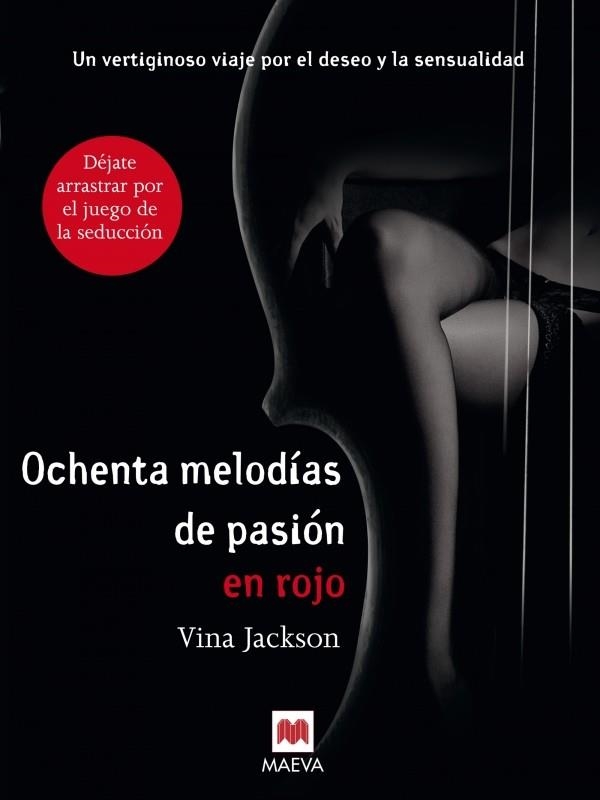 OCHENTA MELODÍAS DE PASIÓN EN ROJO | 9788415532521 | JACKSON, VINA | Llibreria Online de Banyoles | Comprar llibres en català i castellà online