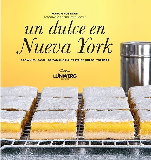 UN DULCE EN NUEVA YORK | 9788497859295 | GROSSMAN, MARC  | Llibreria L'Altell - Llibreria Online de Banyoles | Comprar llibres en català i castellà online - Llibreria de Girona