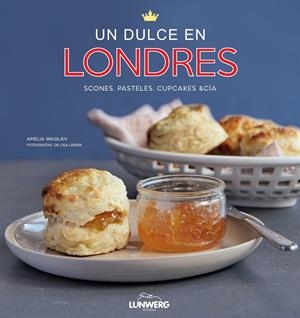 UN DULCE EN LONDRES | 9788497859288 | WASILIEV, AMELIA  | Llibreria L'Altell - Llibreria Online de Banyoles | Comprar llibres en català i castellà online - Llibreria de Girona