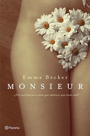 MONSIEUR | 9788408112020 | BECKER, EMMA  | Llibreria L'Altell - Llibreria Online de Banyoles | Comprar llibres en català i castellà online - Llibreria de Girona