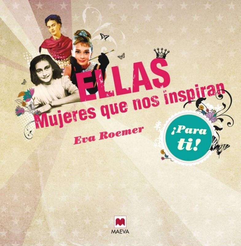 ELLAS. MUJERES QUE NOS INSPIRAN | 9788415532699 | ROEMER, EVA | Llibreria Online de Banyoles | Comprar llibres en català i castellà online