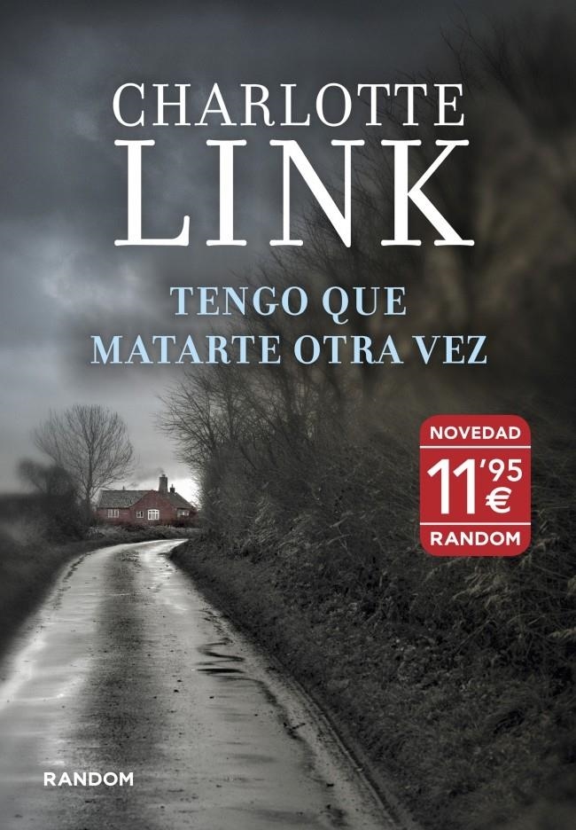 TENGO QUE MATARTE OTRA VEZ | 9788415725114 | LINK,CHARLOTTE | Llibreria Online de Banyoles | Comprar llibres en català i castellà online