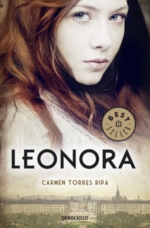 LEONORA | 9788490323113 | TORRES,CARMEN | Llibreria L'Altell - Llibreria Online de Banyoles | Comprar llibres en català i castellà online - Llibreria de Girona