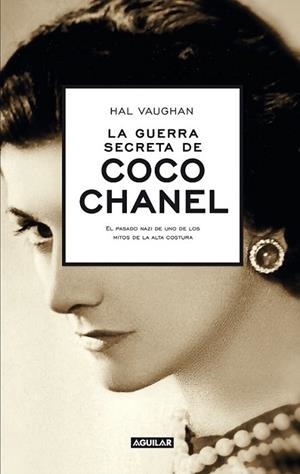 GUERRA SECRETA DE COCO CHANEL, LA (SLEEPING WITH THE ENEMY) | 9788403013216 | VAUGHAN, HAL | Llibreria L'Altell - Llibreria Online de Banyoles | Comprar llibres en català i castellà online - Llibreria de Girona