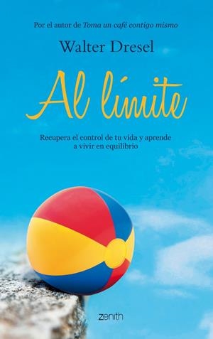 AL LÍMITE | 9788408037606 | WALTER DRESEL | Llibreria L'Altell - Llibreria Online de Banyoles | Comprar llibres en català i castellà online - Llibreria de Girona