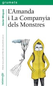AMANDA I LA COMPANYIA DELS MONSTRES, L' | 9788424646400 | MÍNGUEZ LÓPEZ, XAVIER | Llibreria Online de Banyoles | Comprar llibres en català i castellà online