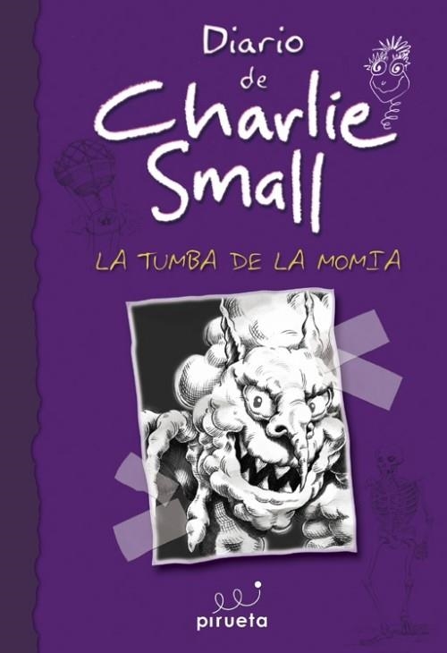 DIARIO DE CHARLIE SMALL. LA TUMBA DE LA MOMIA | 9788415235408 | SMALL, CHARLIE | Llibreria L'Altell - Llibreria Online de Banyoles | Comprar llibres en català i castellà online - Llibreria de Girona
