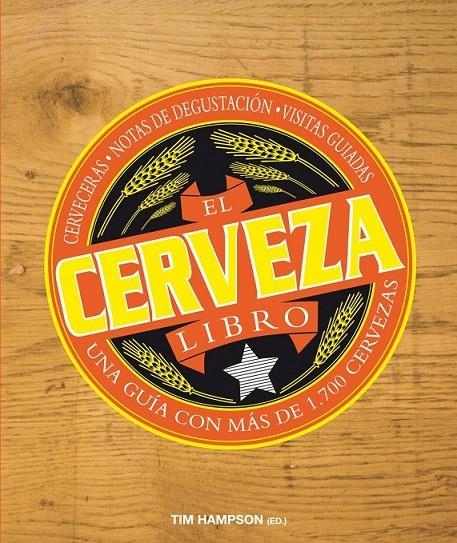 LIBRO DE LA CERVEZA | 9788496669550 | TIM HAMPSON | Llibreria L'Altell - Llibreria Online de Banyoles | Comprar llibres en català i castellà online - Llibreria de Girona