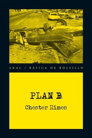 PLAN B | 9788446037811 | HIMES, CHESTER | Llibreria L'Altell - Llibreria Online de Banyoles | Comprar llibres en català i castellà online - Llibreria de Girona