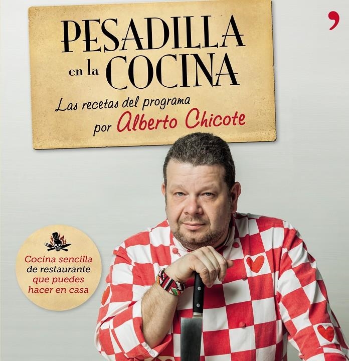 PESADILLA EN LA COCINA  | 9788499982687 | CHICOTE, ALBERTO | Llibreria L'Altell - Llibreria Online de Banyoles | Comprar llibres en català i castellà online - Llibreria de Girona