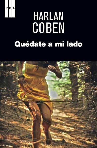 QUÉDATE A MI LADO | 9788490066263 | COBEN , HARLAN | Llibreria L'Altell - Llibreria Online de Banyoles | Comprar llibres en català i castellà online - Llibreria de Girona