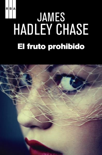 FRUTO PROHIBIDO, EL | 9788490065679 | HADLEY CHASE, JAMES | Llibreria L'Altell - Llibreria Online de Banyoles | Comprar llibres en català i castellà online - Llibreria de Girona